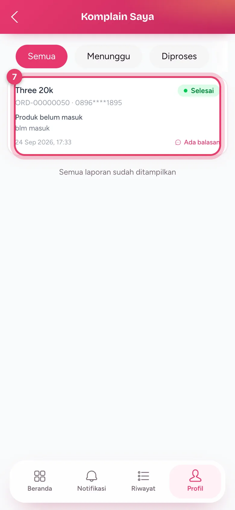 Daftar laporan di Komplain Saya beserta status dan tanda Ada balasan