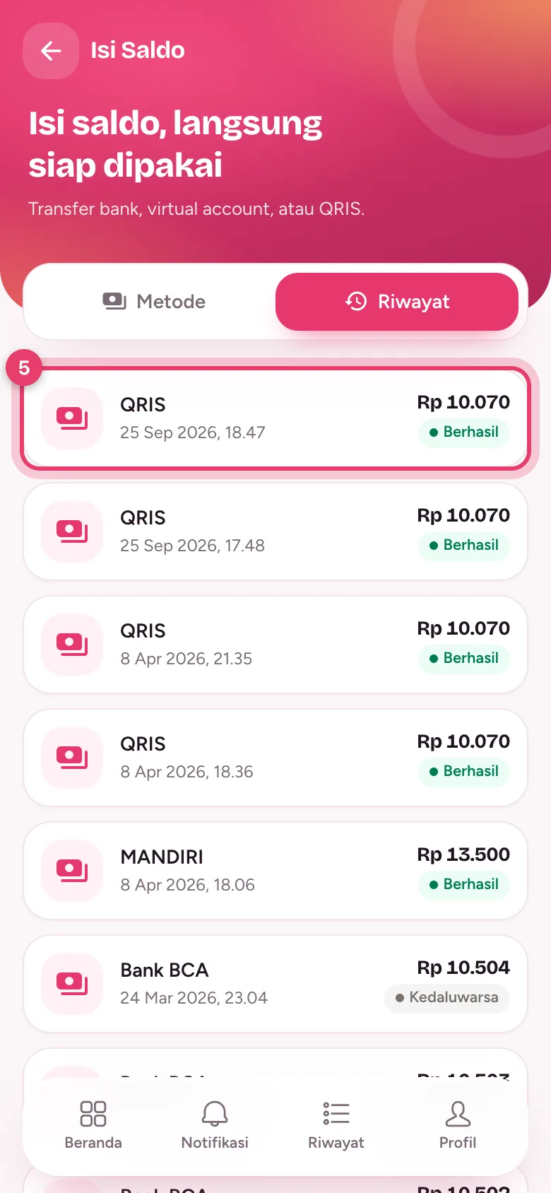 Tab Riwayat berisi daftar isi saldo beserta statusnya